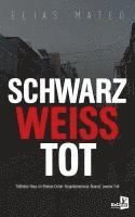 bokomslag Schwarzweißtot