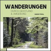 bokomslag Wanderungen durch Geestland und Umgebung