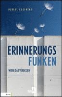 Ulrike Kleinert - Erinnerungsfunken, Häftad