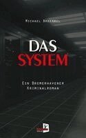 Michael Broemmel - Das System, Häftad
