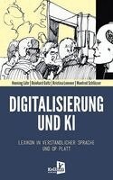 Henning Lühr, Reinhard Goltz, Kristina Lemmer, Manfred Schlösser - Digitalisierung und KI, Häftad