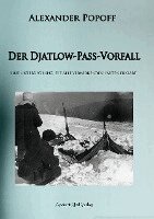 Alexander Popoff - Der Djatlow-Pass-Vorfall, Häftad