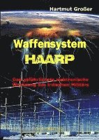 Waffensystem HAARP 1