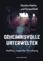 bokomslag Geheimnisvolle Unterwelten