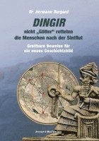 bokomslag DINGIR, nicht "Götter" retteten die Menschen nach der Sintflut