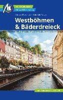 bokomslag Westböhmen & Bäderdreieck Reiseführer Michael Müller Verlag