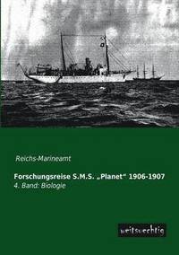 bokomslag Forschungsreise S.M.S. Planet 1906-1907