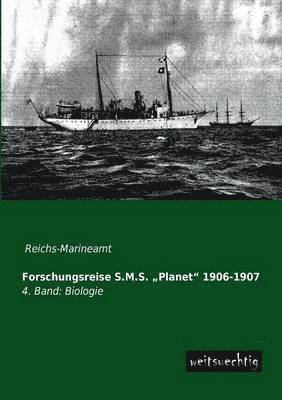 Forschungsreise S.M.S. Planet 1906-1907 1