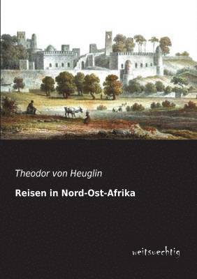 bokomslag Reisen in Nord-Ost-Afrika