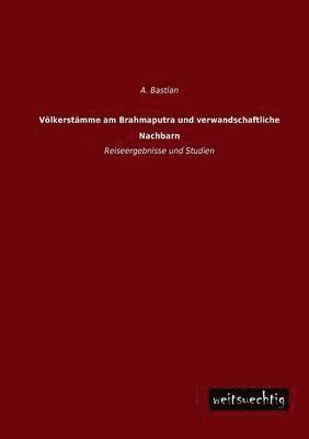 bokomslag Volkerstamme Am Brahmaputra Und Verwandschaftliche Nachbarn