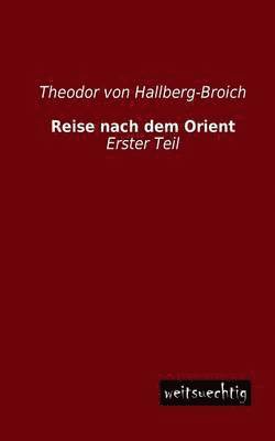 Reise Nach Dem Orient