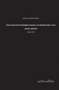 bokomslag Reise Durch Die Vereinigten Staaten Von Nordamerika in Den Jahren 1818/19