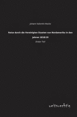 bokomslag Reise Durch Die Vereinigten Staaten Von Nordamerika in Den Jahren 1818/19