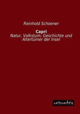 Reinhold Schoener - Capri, Häftad