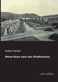 bokomslag Meine Reise Nach Den Strafkolonien