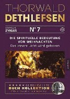 bokomslag Die spirituelle Bedeutung von Weihnachten - Das innere Licht wird geboren