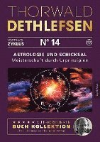 bokomslag Astrologie und Schicksal - Meisterschaft durch Urprinzipien