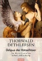 Thorwald Dethlefsen - Ödipus der Rätsellöser - Der Mensch zwischen Schuld und Erlösung, Häftad