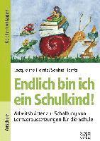 Endlich bin ich ein Schulkind! 1