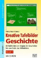 bokomslag Kreative Tafelbilder Geschichte - Band 1