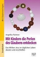 bokomslag Mit Kindern die Perlen des Glaubens entdecken