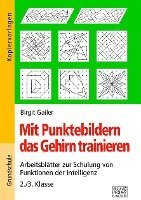 bokomslag Mit Punktebildern das Gehirn trainieren - 2./3. Klasse