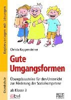 Christa Koppensteiner - Gute Umgangsformen, Häftad