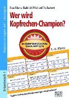 Wer wird Kopfrechen-Champion? 7.- 9. Klasse 1