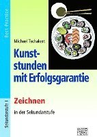 bokomslag Kunststunden mit Erfolgsgarantie - Zeichnen