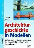 Architekturgeschichte in Modellen 1