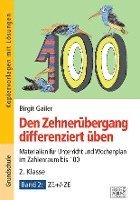 Birgit Gailer - Den Zehnerübergang differenziert üben - 2. Klasse / Band 2, Häftad