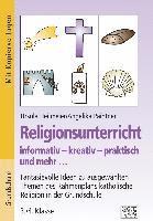 bokomslag Religionsunterricht informativ - kreativ - praktisch und mehr... 3./4. Klasse
