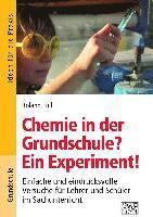 bokomslag Chemie in der Grundschule? Ein Experiment!