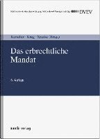 Das erbrechtliche Mandat 1