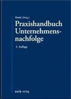 Christopher Riedel - Praxishandbuch Unternehmensnachfolge, Inbunden