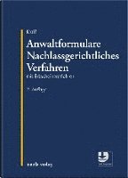 bokomslag Anwaltformulare Nachlassgerichtliches Verfahren