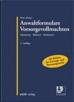 Claus-Henrik Horn - Anwaltformulare Vorsorgevollmachten, Inbunden