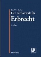 Michael Bonefeld, Thomas Wachter - Der Fachanwalt für Erbrecht, Inbunden