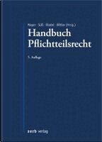 Jörg Mayer, Rembert Süß, Christopher Riedel, Jan Bittler - Handbuch Pflichtteilsrecht, Inbunden