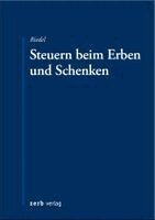 Christopher Riedel - Steuern beim Erben und Schenken, Häftad