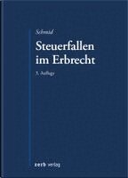 Bernhard Schmid - Steuerfallen im Erbrecht, Häftad