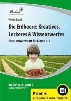 Die Erdbeere: Kreatives, Leckeres & Wissenswertes 1