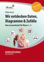 Wir entdecken Daten, Diagramme & Zufälle 1