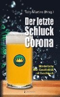 bokomslag Der letzte Schluck Corona