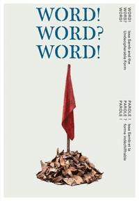 bokomslag WORD! WORD? WORD! - Issa Samb and the Undecipherable Form