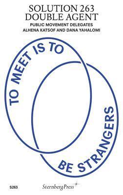 Alhena Katsof, Dana Yahalomi - Solution 263 – Double Agent, Häftad
