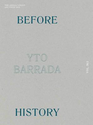 Yto Barrada, Omar Kholeif, Omar Kholeif - Before History – The Abraaj Group Art Prize 2015, Häftad