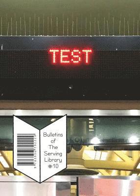 Bulletins of The Serving Library #10 – Winter 2015