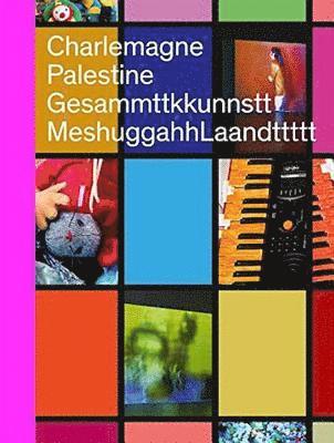 Charlemagne Palestine – GesammttkkunnsttMeshuggahhLaandttttt