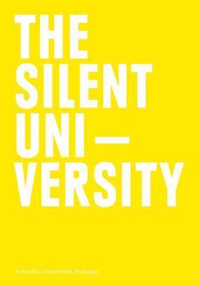 Silent University – Towards a Transversal Pedagogy